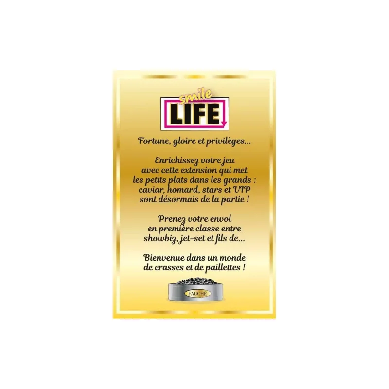 Smile Life : Vie de Luxe - Extension